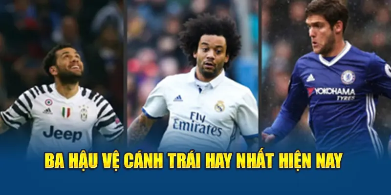 Hậu Vệ Cánh Trái Hay Nhất Thế Giới Theo Đánh Giá Của W88 2 Ba hậu vệ cánh trái hay nhất hiện nay