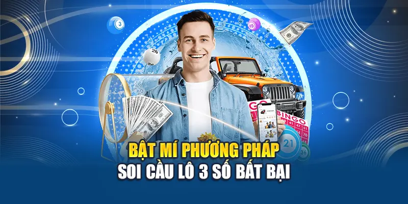 Phương Pháp Soi Cầu Lô 3 Số – Bí Kíp Dự Đoán Chính Xác 3 Bật mí phương pháp soi cầu lô 3 số bất bại