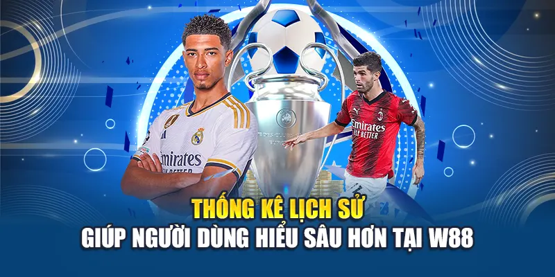 Kèo Chấp 3 4 Là Gì? Cách Vận Dụng Hiệu Quả Tại W88 2 Thống kê lịch sử giúp người dùng hiểu sâu hơn tại W88