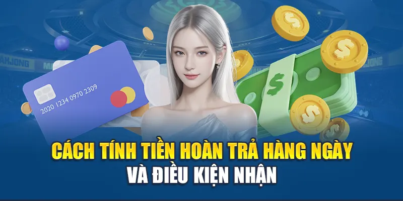 Hoàn Trả Hàng Ngày - Nhận Ưu Đãi Hấp Dẫn Từ Sảnh Cược W88 1 Cách tính tiền hoàn trả hàng ngày và điều kiện nhận