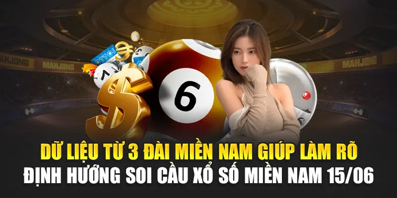 Soi Cầu Xổ Số Miền Nam 15/06 - Những Phân Tích Từ W88 2 Dữ liệu từ 3 đài miền Nam giúp làm rõ định hướng soi cầu xổ số miền Nam 15/06