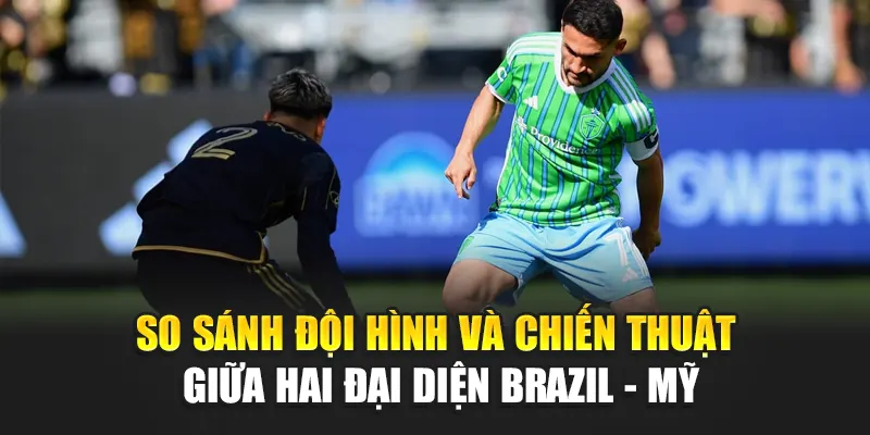 Soi Kèo Bóng Đá Botafogo RJ Vs Seattle Sounders Tại w88linka.com 2 So sánh đội hình và chiến thuật giữa hai đại diện Brazil - Mỹ