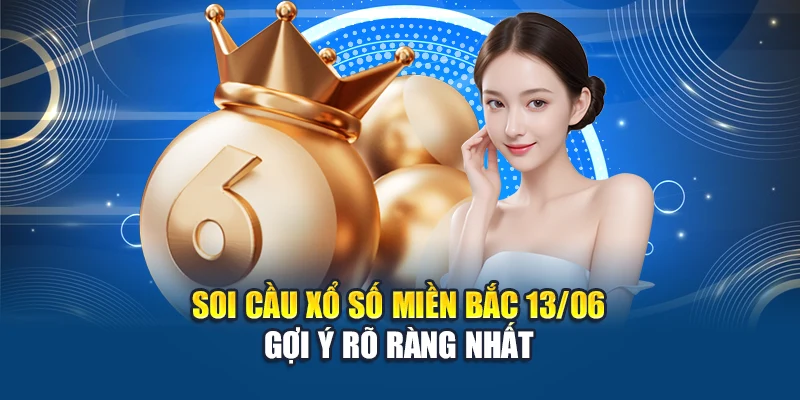 Soi Cầu Xổ Số Miền Bắc 13/06 Chuẩn Xác Cùng Chuyên Gia W88 3 Soi cầu xổ số miền Bắc 13/06 gợi ý rõ ràng nhất