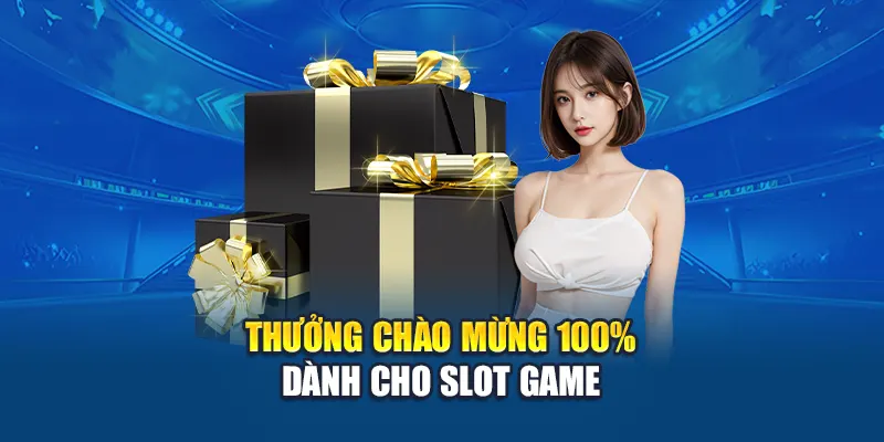 Cách Nhận Phần Thưởng Chào Mừng Khi Gia Nhập Nhà Cái W88 2 Thưởng chào mừng 100% dành cho slot game